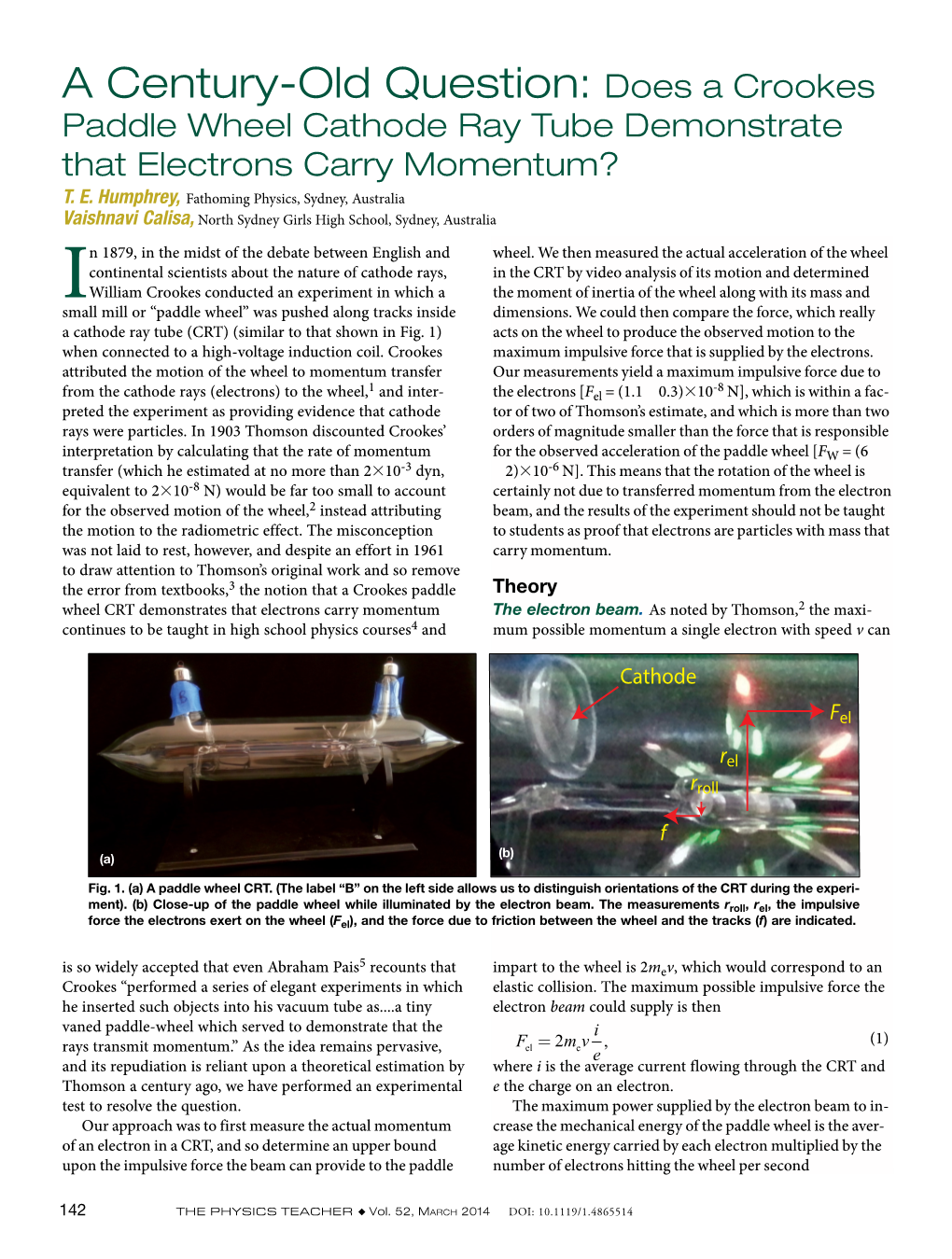 A Century-Old Question: Does a Crookes Paddle Wheel Cathode Ray Tube Demonstrate That Electrons Carry Momentum? T