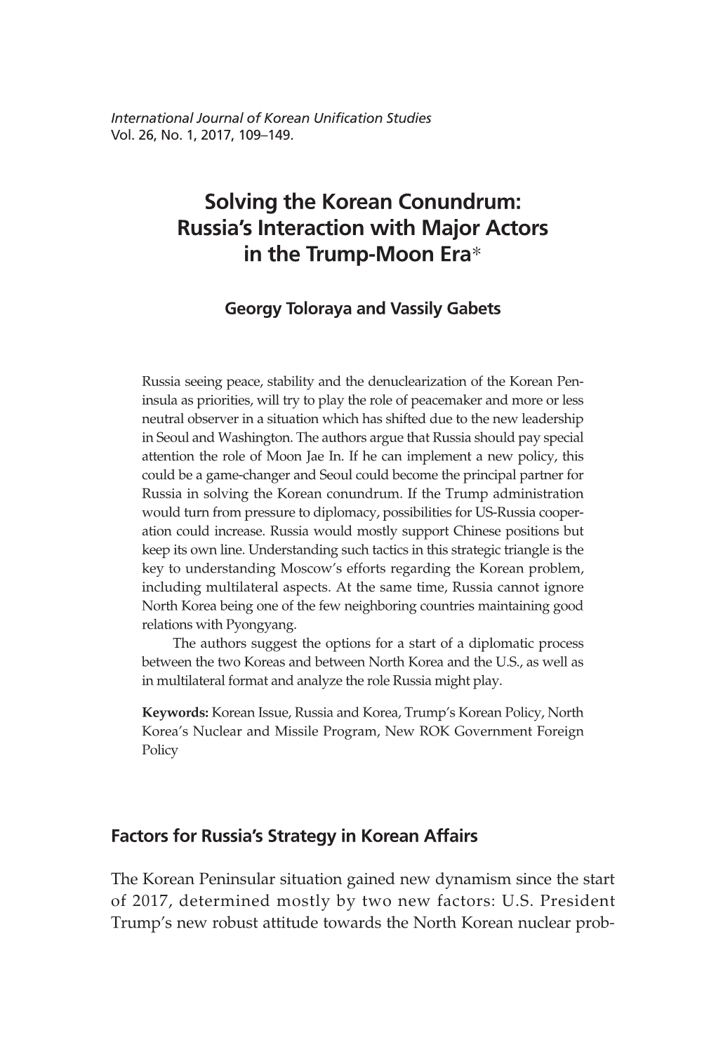 Solving the Korean Conundrum: Russia's Interaction with Major