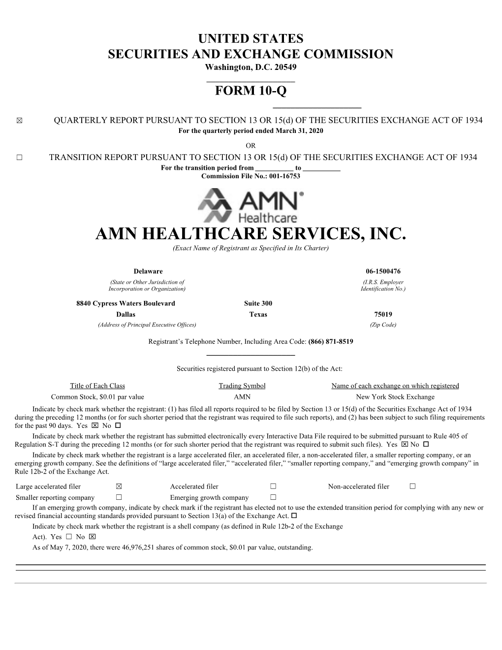 AMN HEALTHCARE SERVICES, INC. (Exact Name of Registrant As Specified in Its Charter)