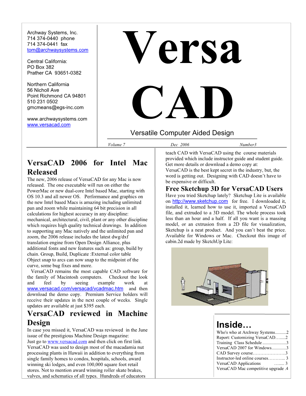 Inside… in Case You Missed It, Versacad Was Reviewed in the June Who's Who at Archway Systems