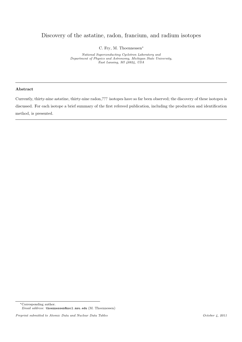 Discovery of the Astatine, Radon, Francium, and Radium Isotopes