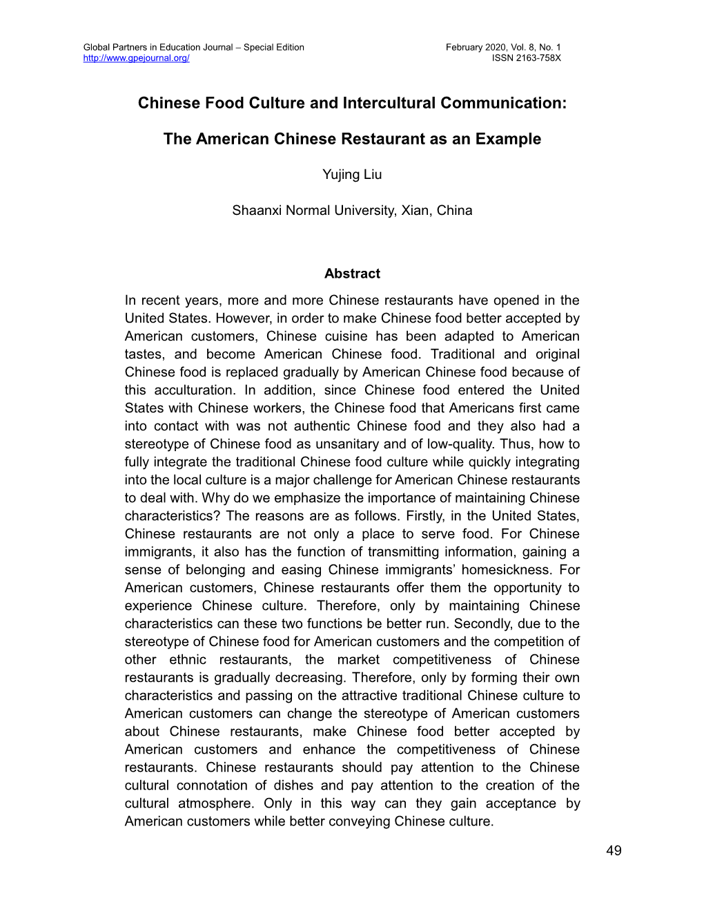 Chinese Food Culture and Intercultural Communication: the American Chinese Restaurant As an Example