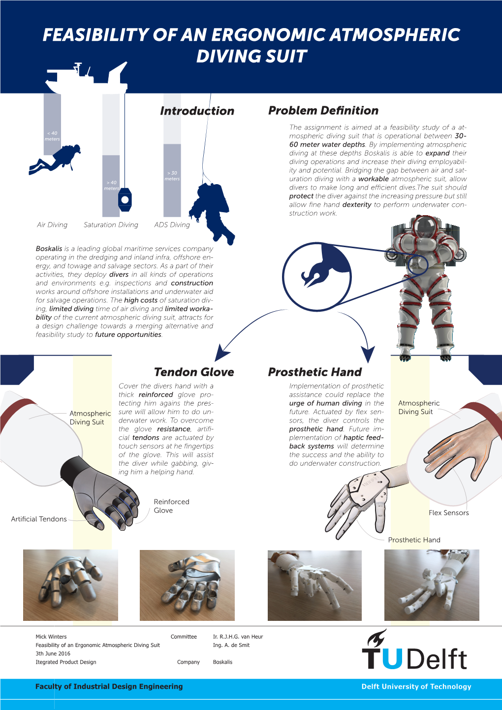 Feasibility of an Ergonomic Atmospheric Diving Suit