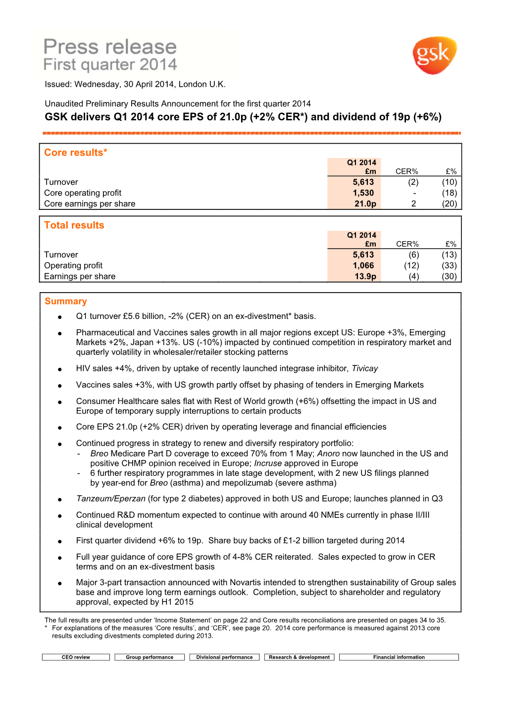 GSK Delivers Q1 2014 Core EPS of 21.0P (+2% CER*) and Dividend of 19P (+6%)
