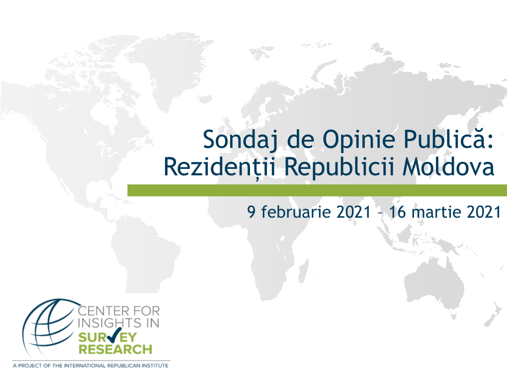 Sondaj De Opinie Publică: Rezidenții Republicii Moldova