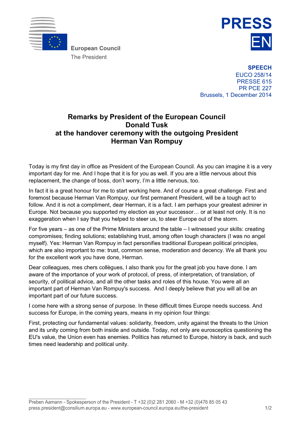 Remarks by President Tusk at the Handover