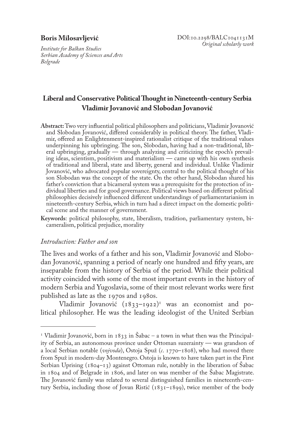 Liberal and Conservative Political Thought in Nineteenth-Century Serbia Vladimir Jovanović and Slobodan Jovanović