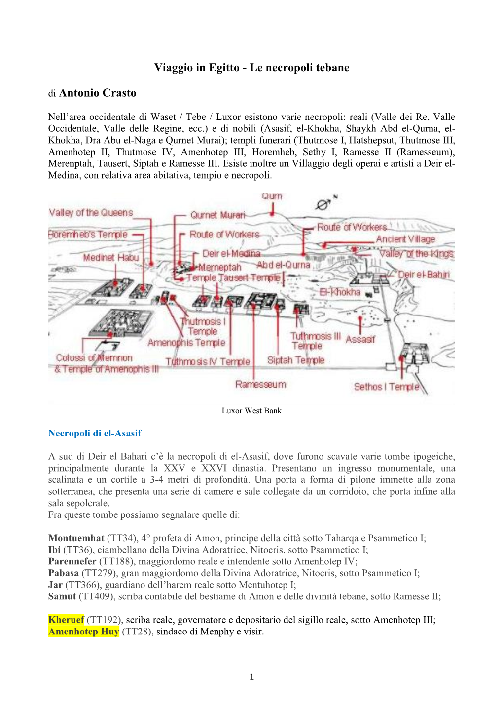 Viaggio in Egitto - Le Necropoli Tebane Di Antonio Crasto