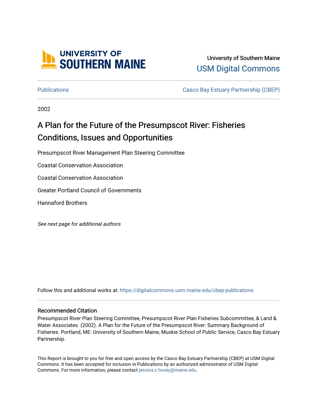 A Plan for the Future of the Presumpscot River: Fisheries Conditions, Issues and Opportunities