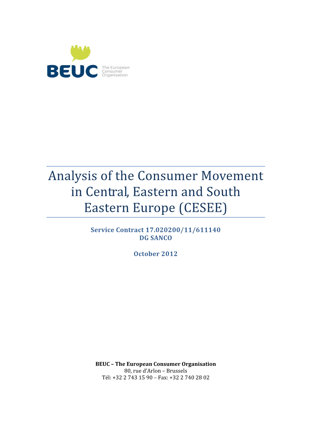 Analysis of the Consumer Movement in Central, Eastern and South Eastern Europe (CESEE)