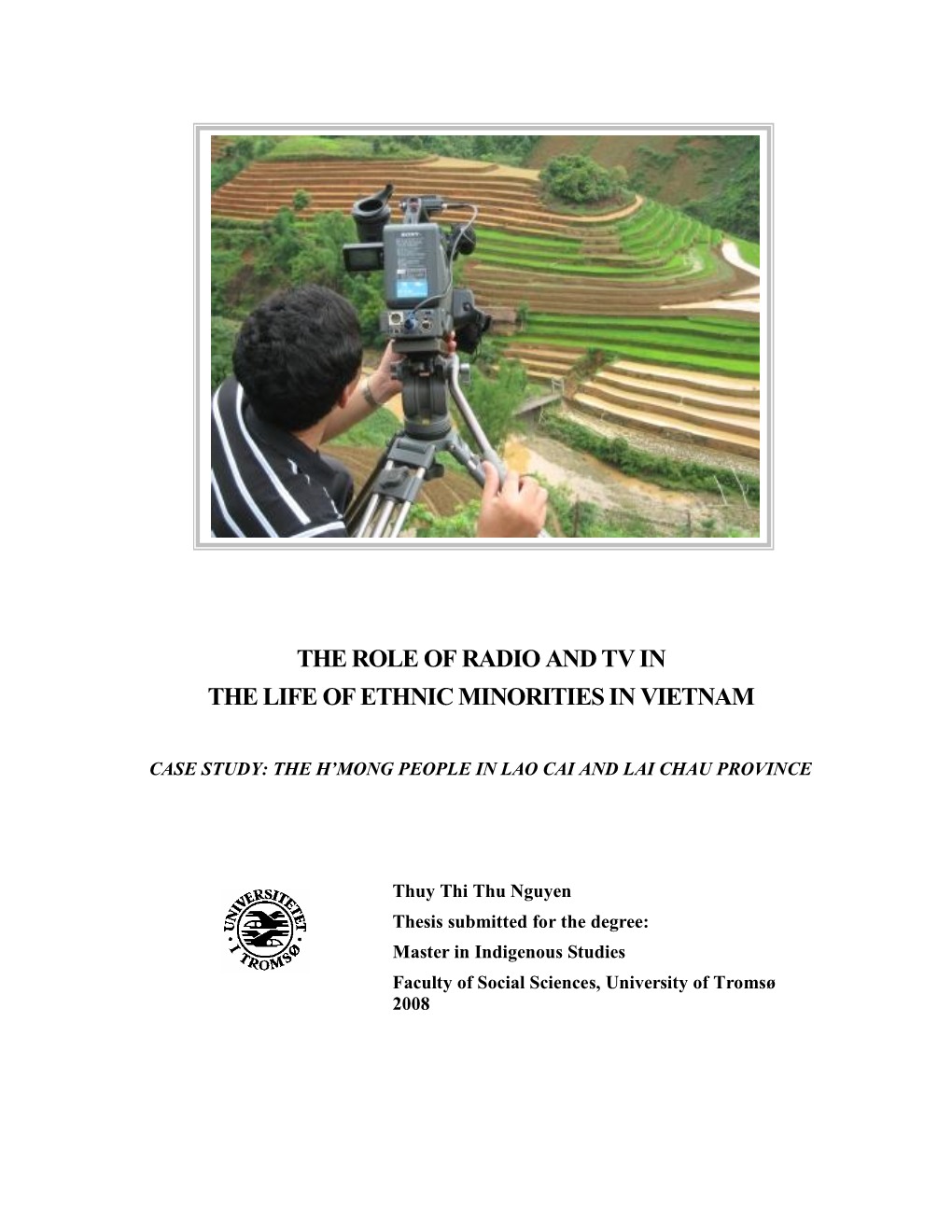 The Role of Radio and Tv in the Life of Ethnic Minorities in Vietnam