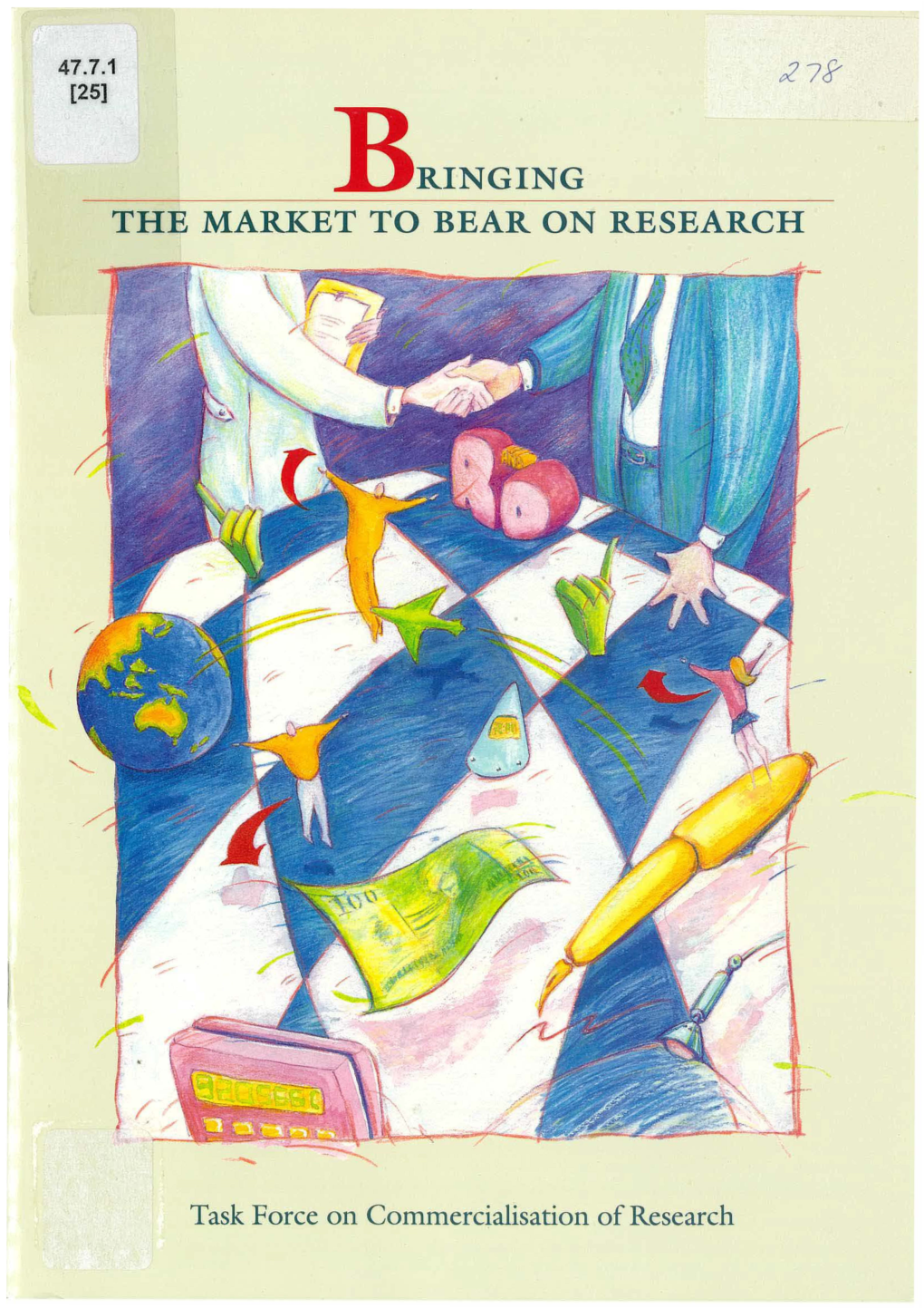 Report of the Task Force on the Commercialisation of Research
