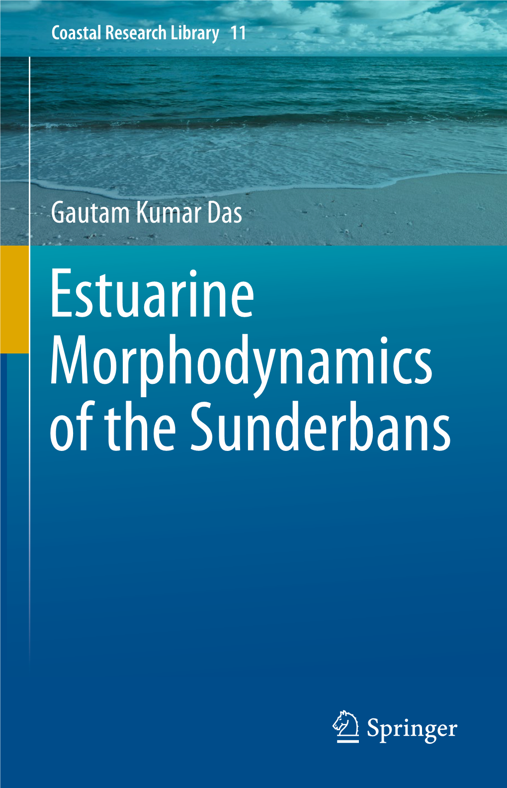 Estuarine Morphodynamics of the Sunderbans Coastal Research Library