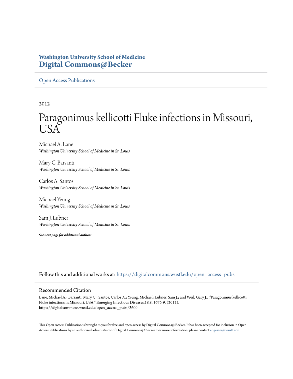 Paragonimus Kellicotti Fluke Infections in Missouri, USA Michael A