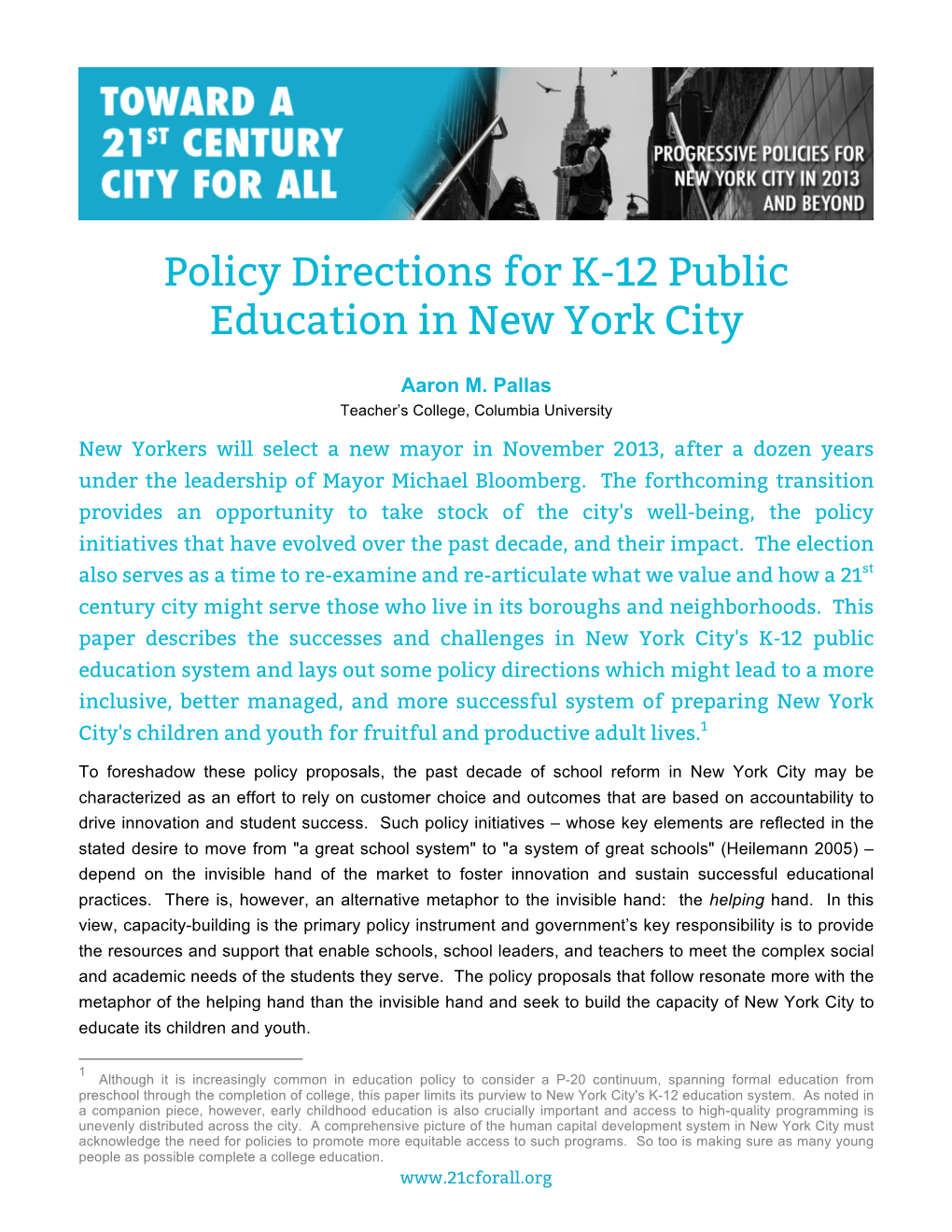 Policy Directions for K-12 Public Education in New York City