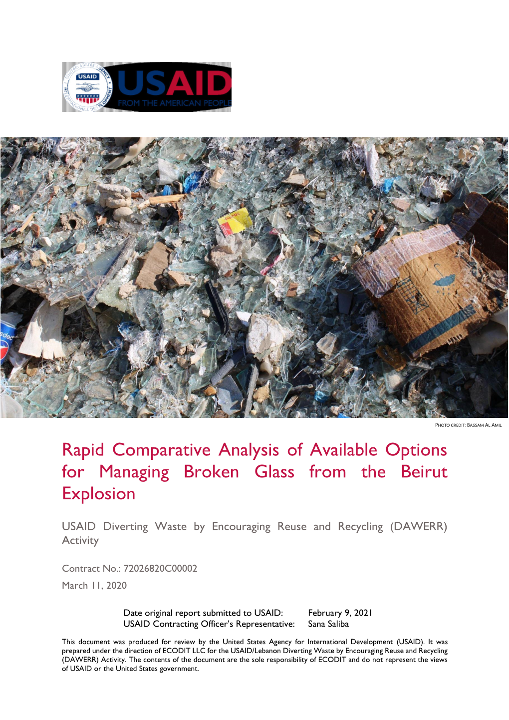 Rapid Comparative Analysis of Available Options for Managing Broken Glass from the Beirut Explosion