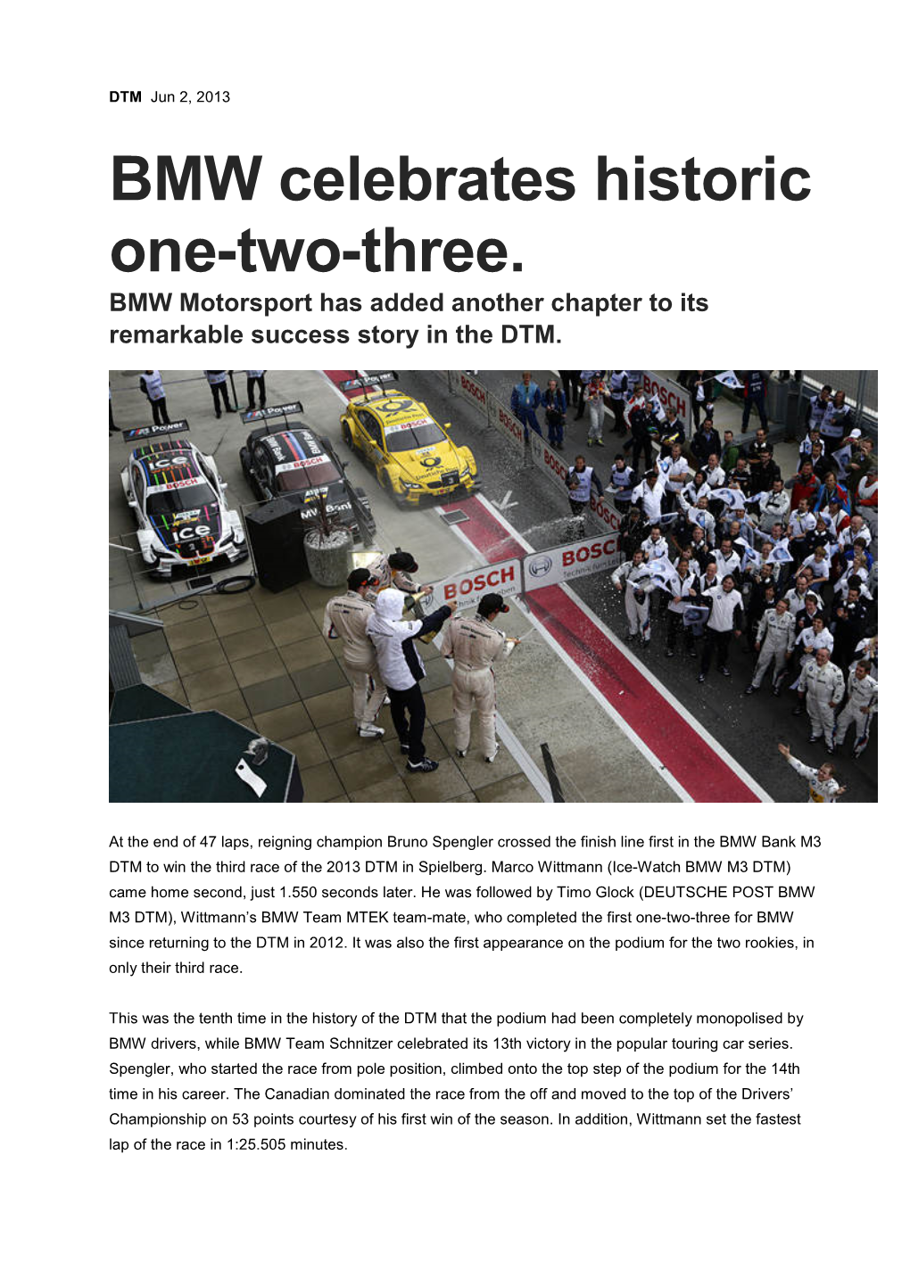 BMW Celebrates Historic One-Two-Three. BMW Motorsport Has Added Another Chapter to Its Remarkable Success Story in the DTM