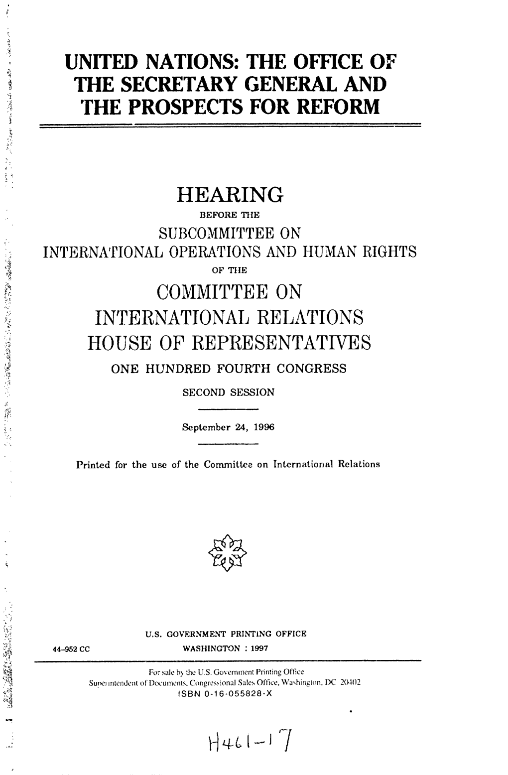 United Nations: the Office of the Secretary General and the Prospects for Reform
