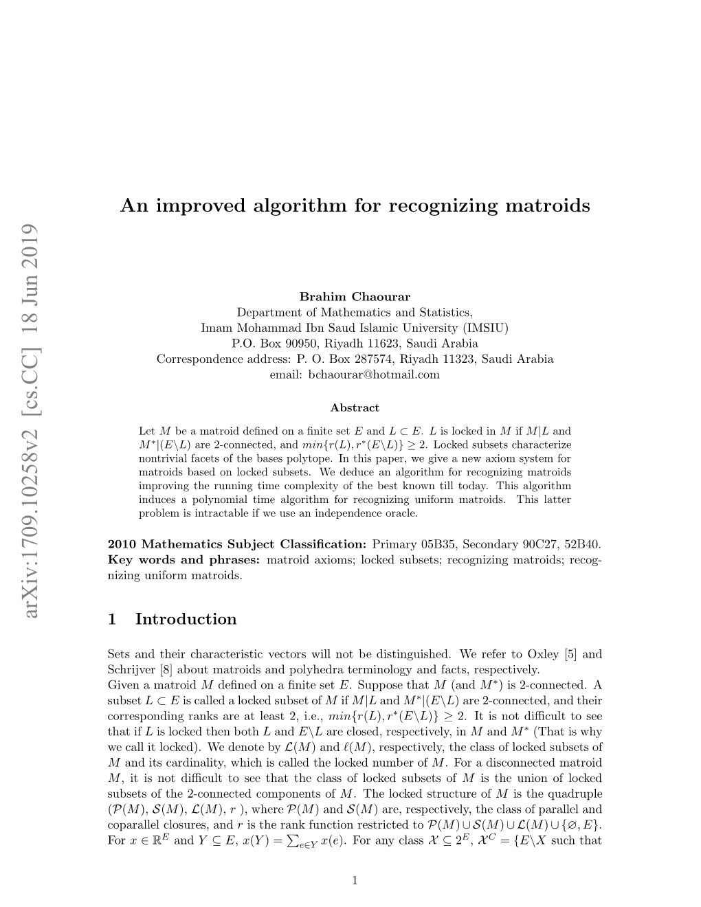 An Improved Algorithm for Recognizing Matroids