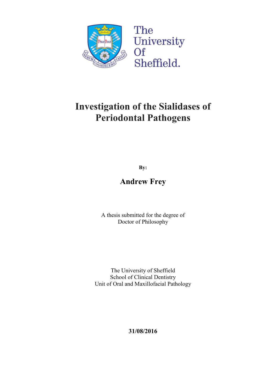 Investigation of the Sialidases of Periodontal Pathogens