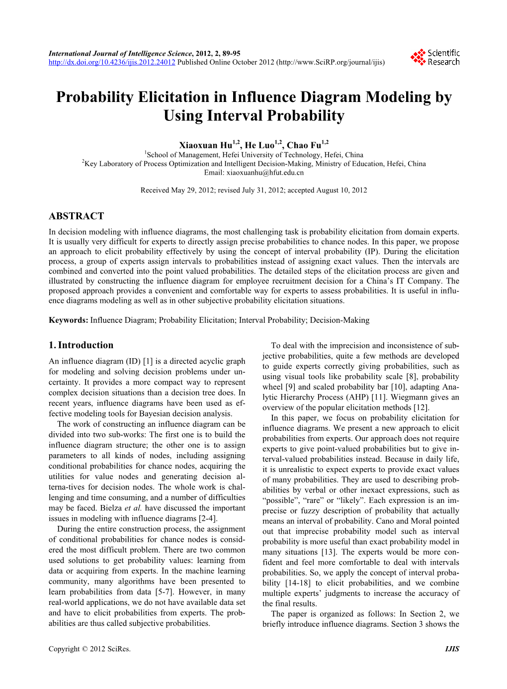 Probability Elicitation in Influence Diagram Modeling by Using Interval Probability