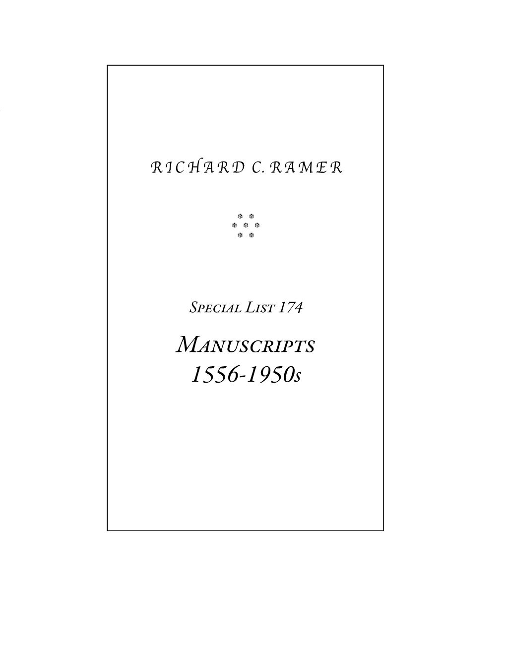 Manuscripts 1556-1950S 2 Richardrichard C