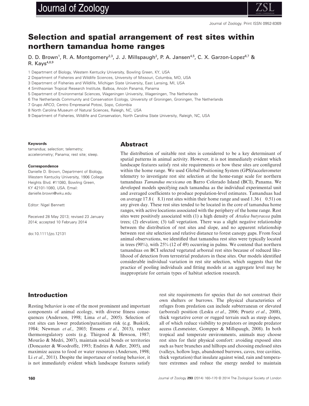 Selection and Spatial Arrangement of Rest Sites Within Northern Tamandua Home Ranges D