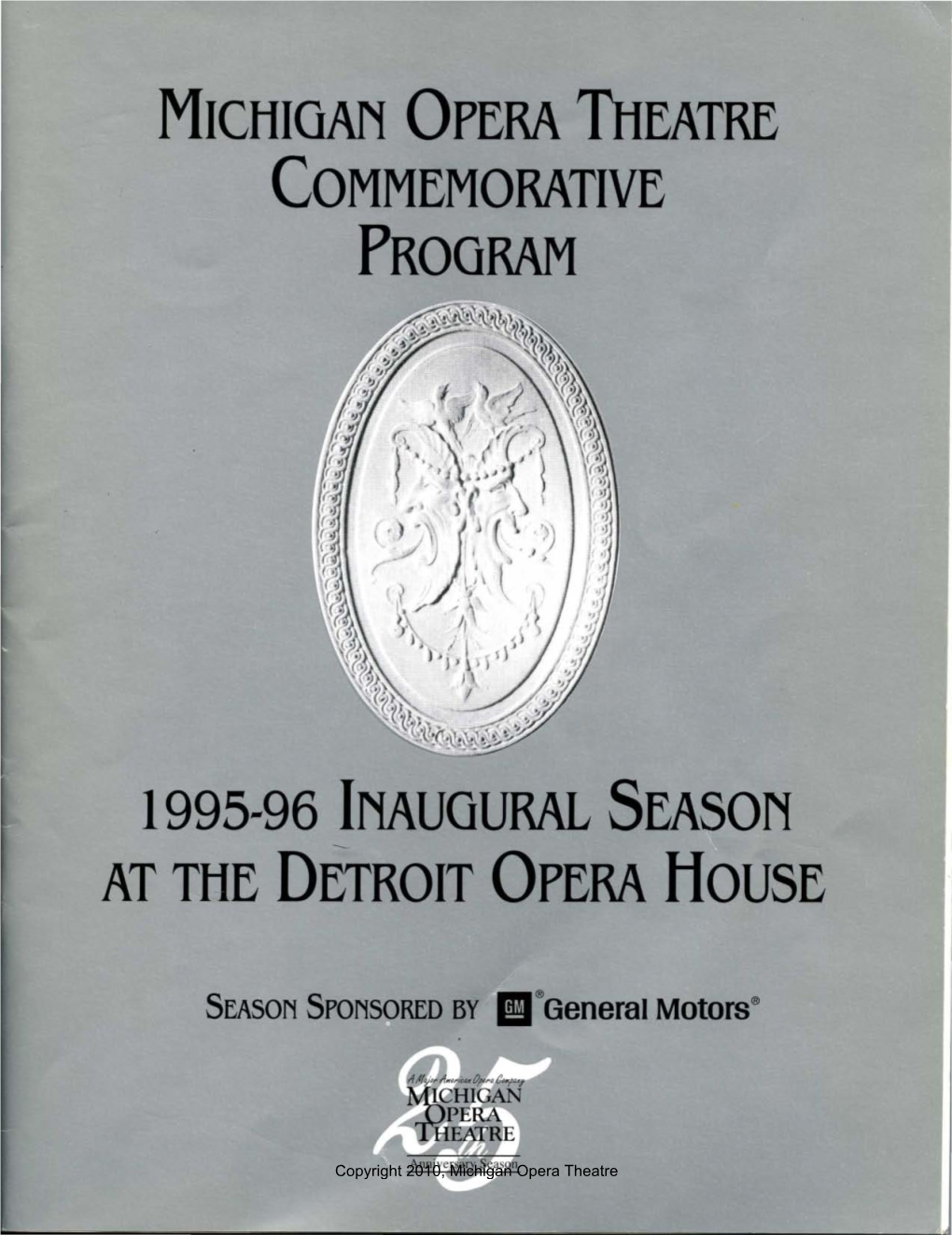 Michigan Opera Theatre Commemorative Program 1995-96 Inaugural Season at the Detroit Opera House
