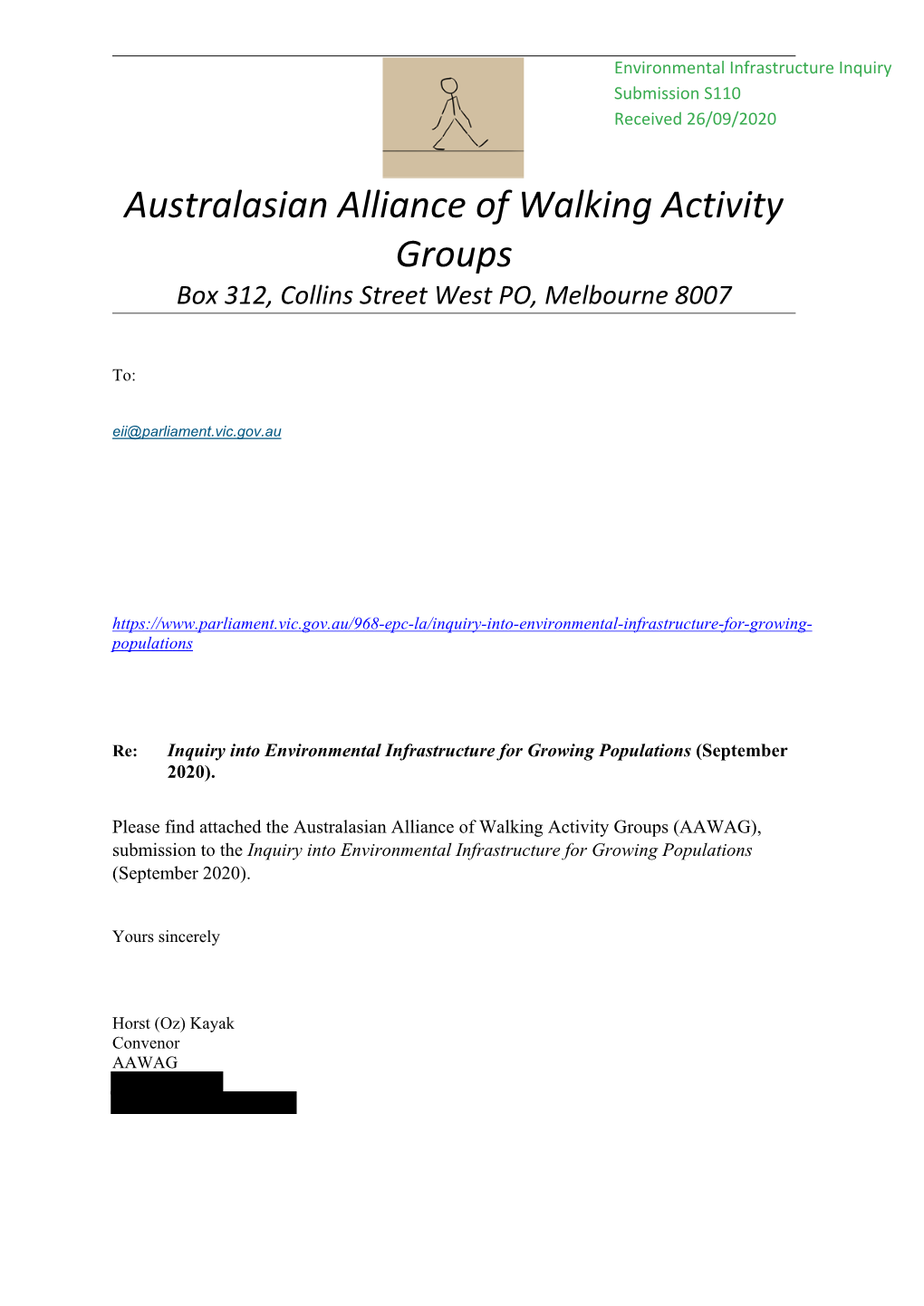 Australasian Alliance of Walking Activity Groups Box 312, Collins Street West PO, Melbourne 8007