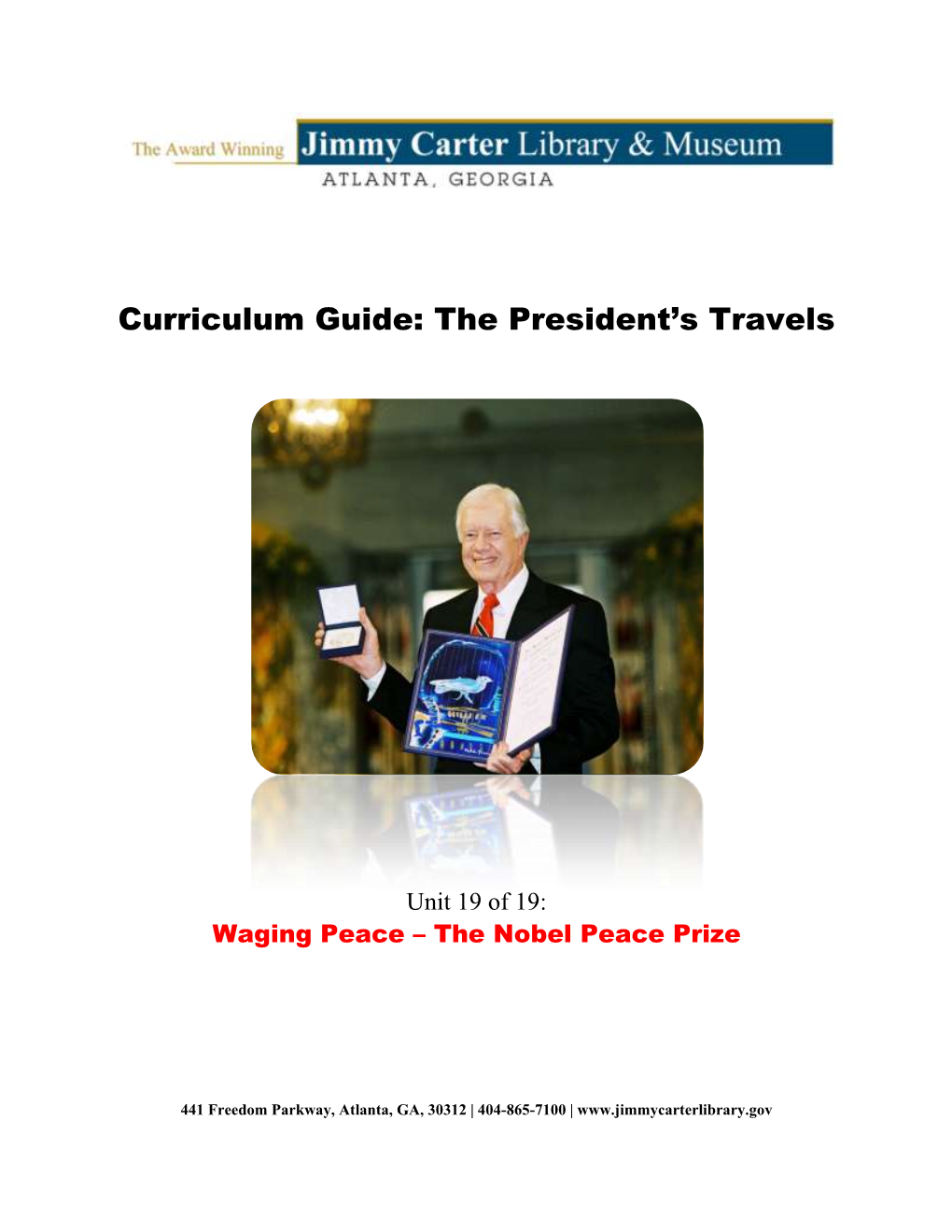 Curriculum Guide: the President's Travels