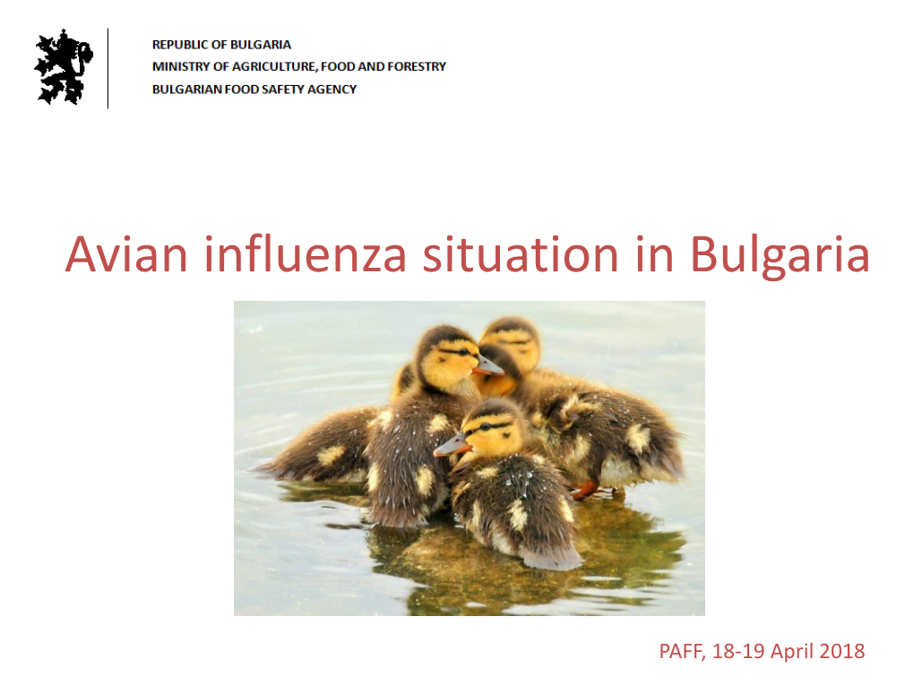 Avian Influenza Situation in Bulgaria