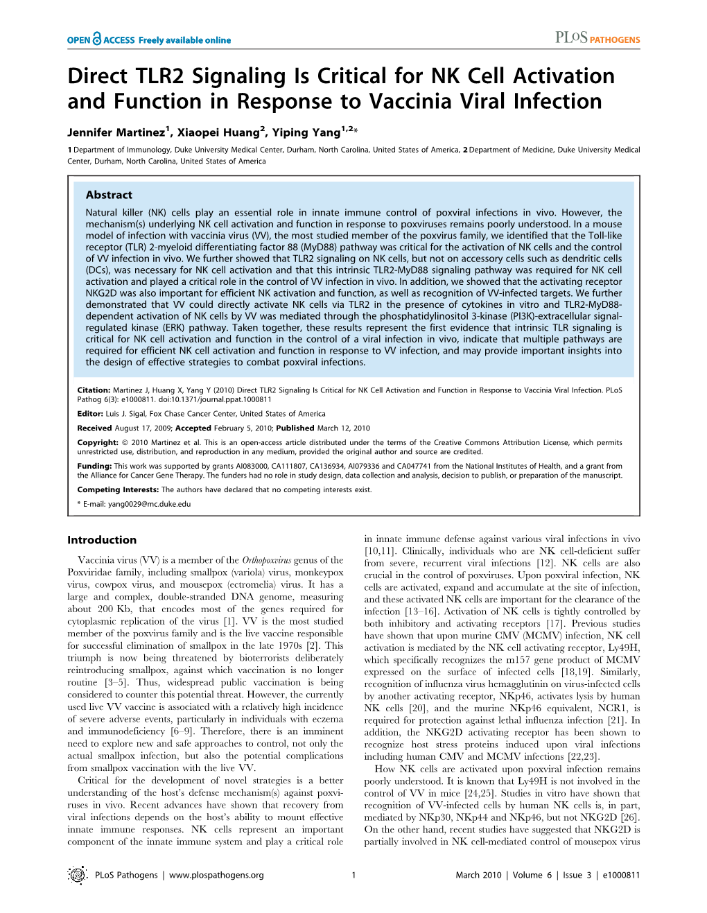 Direct TLR2 Signaling Is Critical for NK Cell Activation and Function in Response to Vaccinia Viral Infection