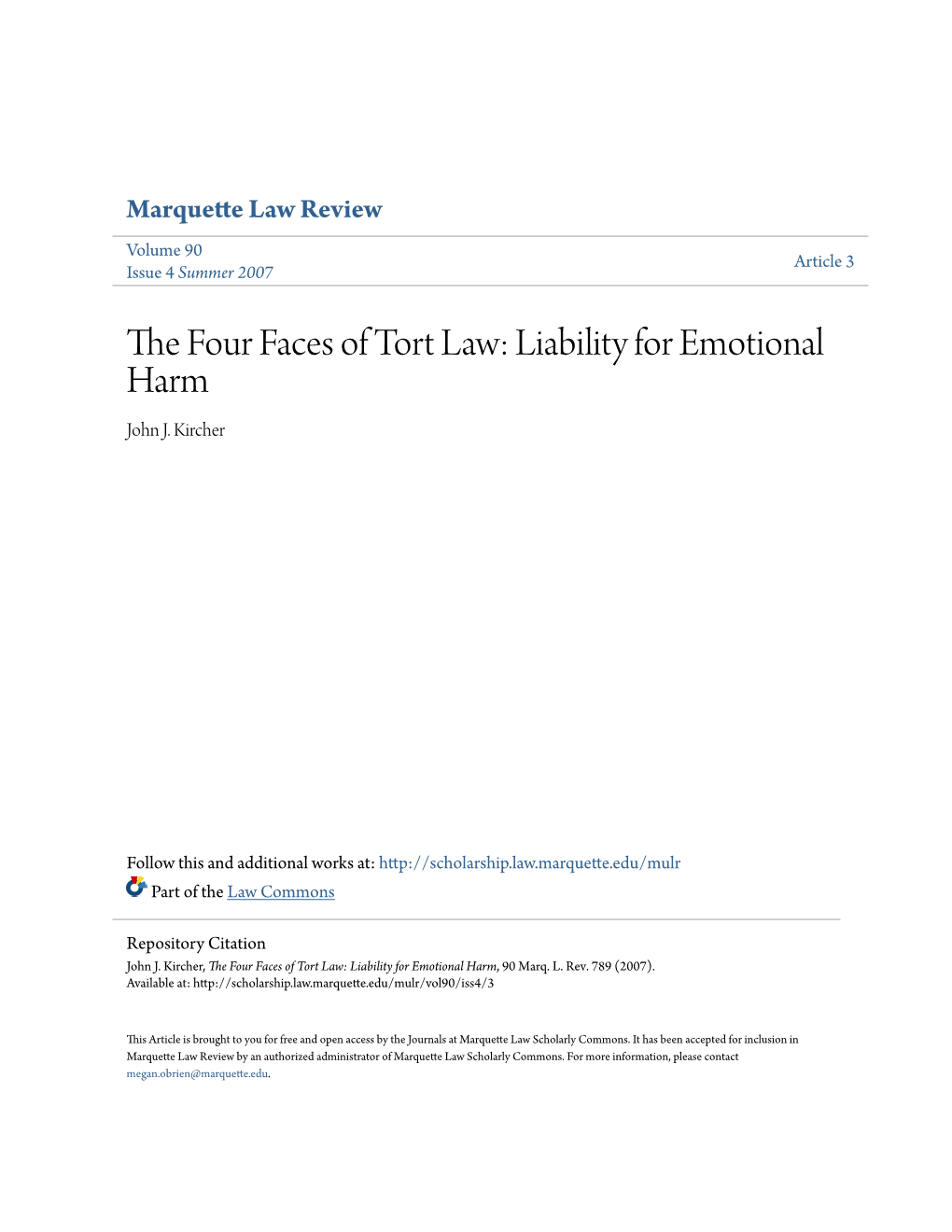 The Four Faces of Tort Law: Liability for Emotional Harm, 90 Marq