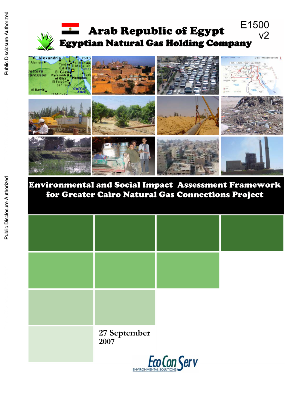 Arab Republic of Egypt V2 Egyptian Natural Gas Holding Company Public Disclosure Authorized Public Disclosure Authorized