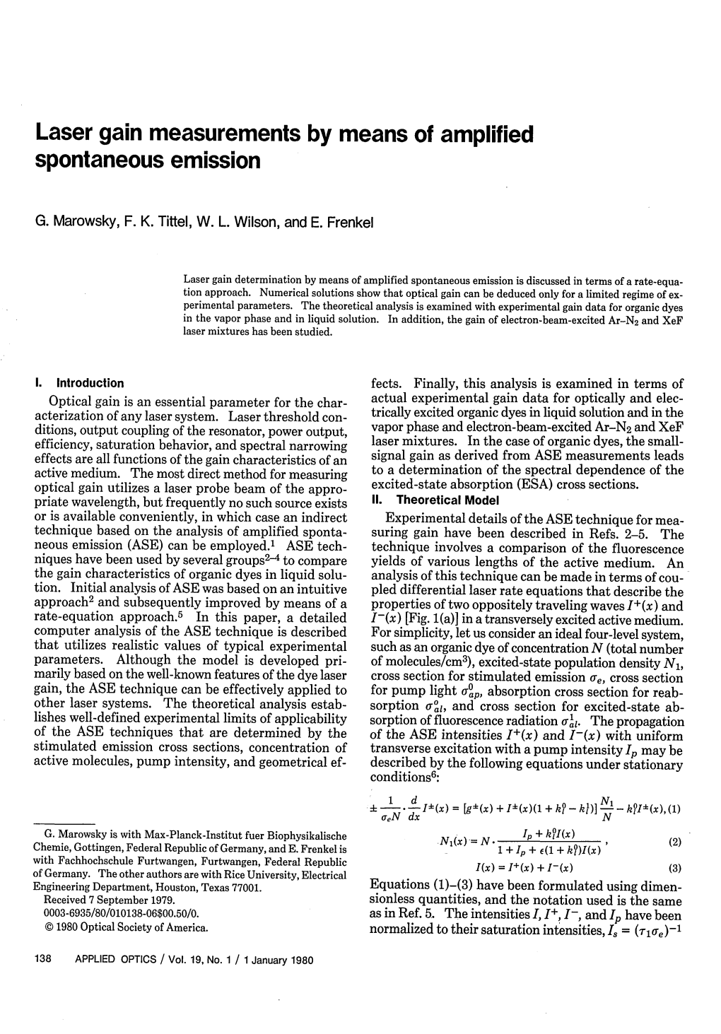 Laser Gain Measurements by Means of Amplified Spontaneous Emission