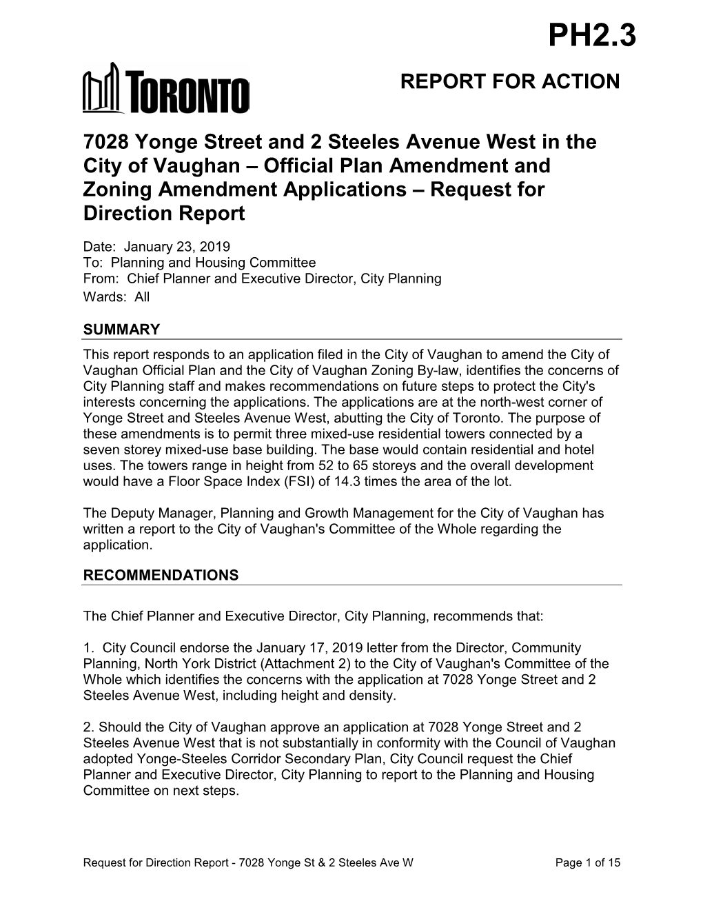 7028 Yonge Street and 2 Steeles Avenue West in the City of Vaughan – Official Plan Amendment and Zoning Amendment Applications – Request for Direction Report