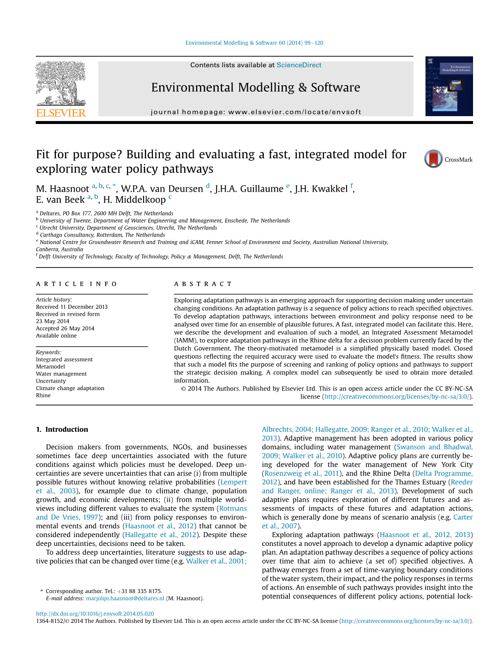 Fit for Purpose? Building and Evaluating a Fast, Integrated Model for Exploring Water Policy Pathways