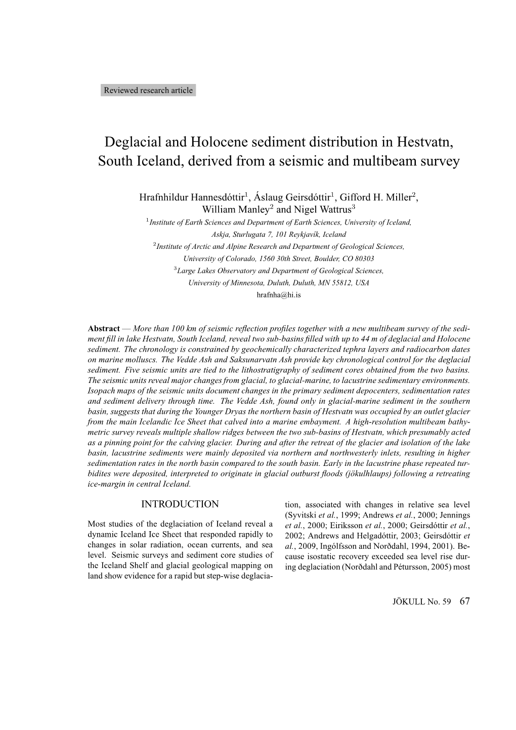 Deglacial and Holocene Sediment Distribution in Hestvatn, South Iceland, Derived from a Seismic and Multibeam Survey