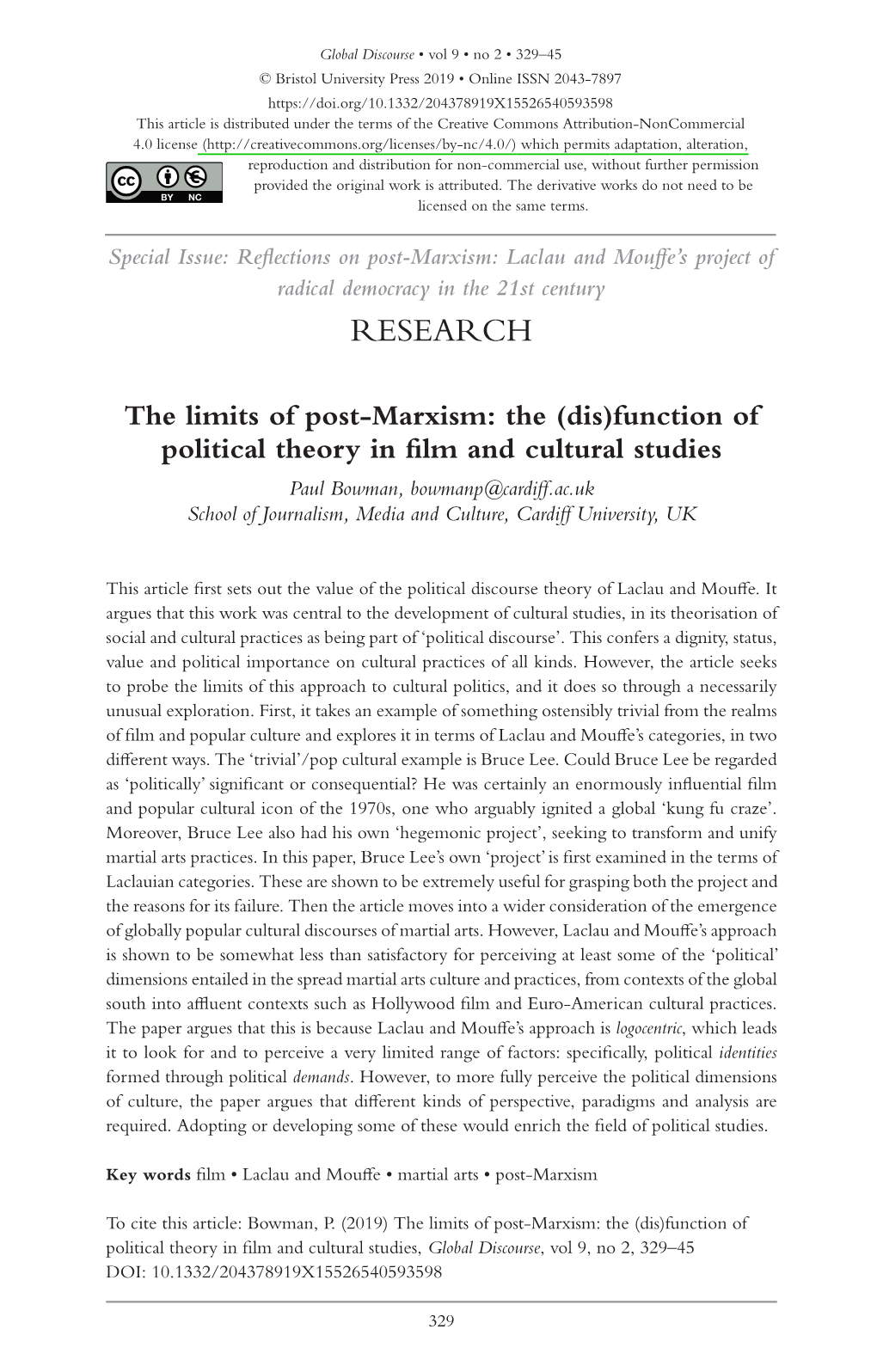 (Dis)Function of Political Theory in Film and Cultural Studies Paul Bowman, Bowmanp@Cardiff.Ac.Uk School of Journalism, Media and Culture, Cardiff University, UK