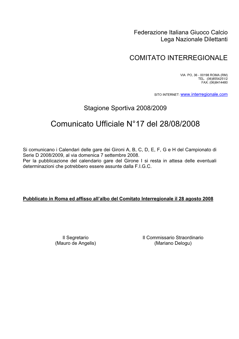 Comunicato Ufficiale N°17 Del 28/08/2008