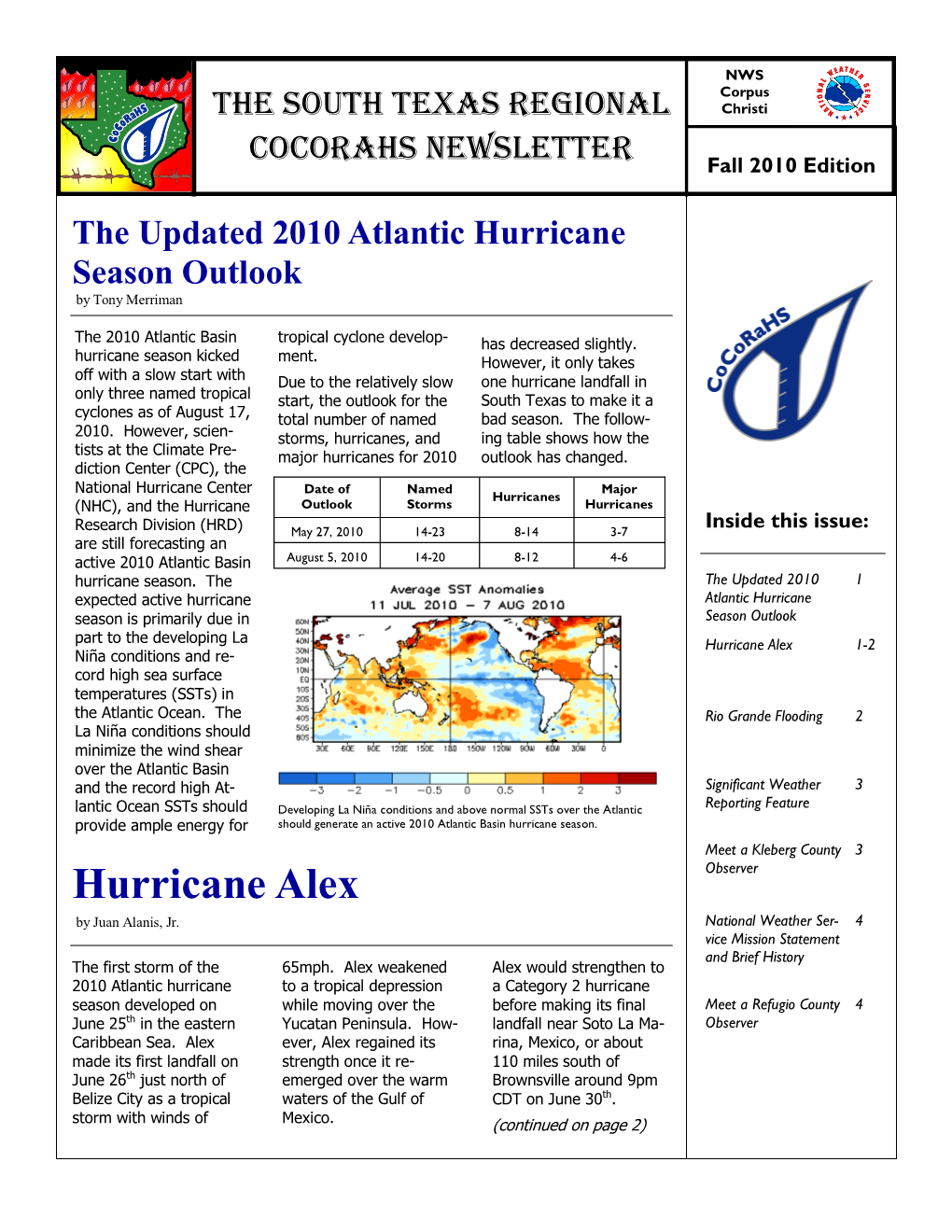 Hurricane Alex 1-2 Niña Conditions and Re- Cord High Sea Surface Temperatures (Ssts) in the Atlantic Ocean