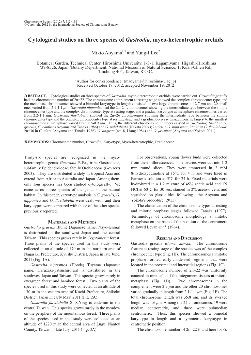 Cytological Studies on Three Species of Gastrodia, Myco-Heterotrophic Orchids