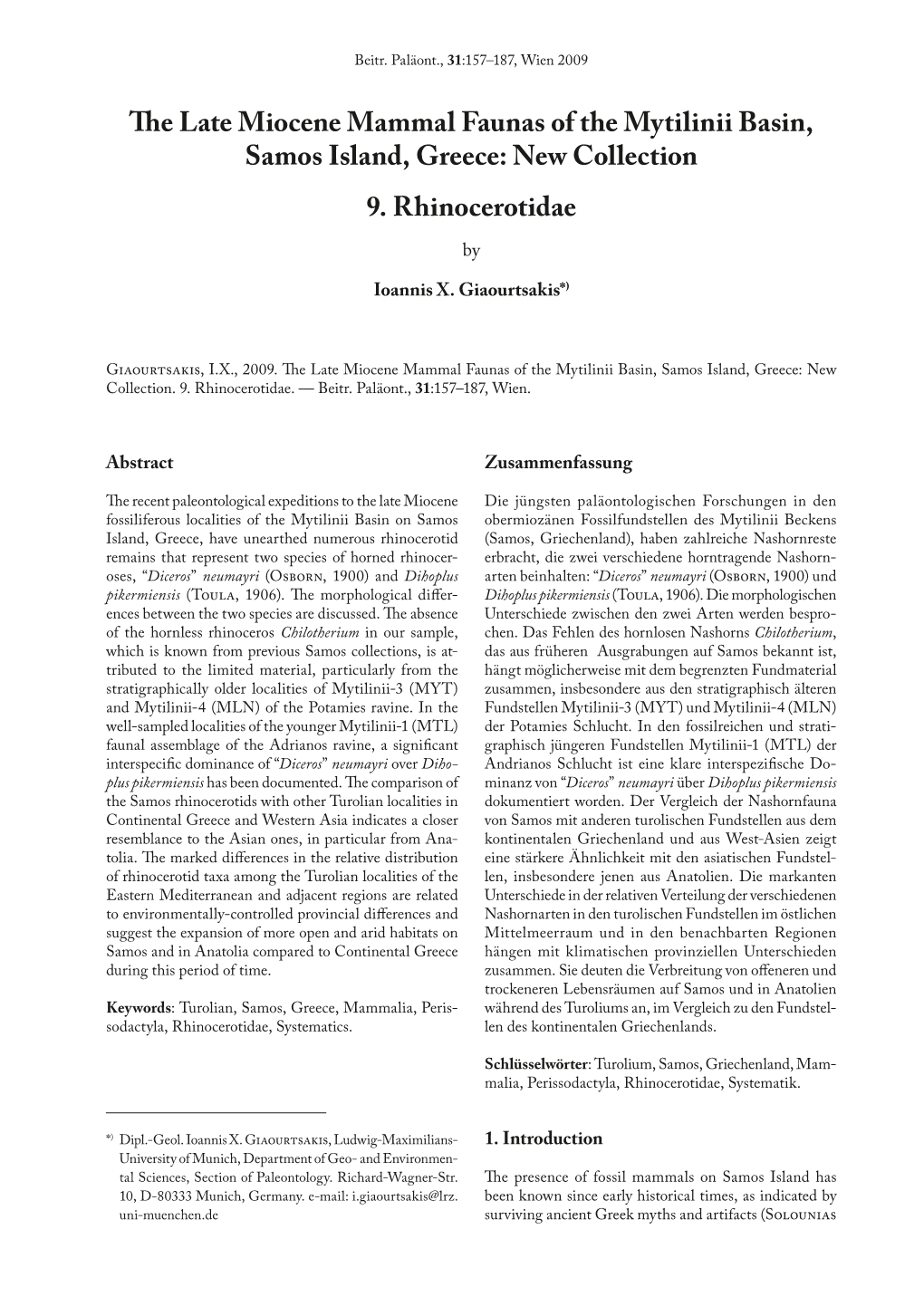 The Late Miocene Mammal Faunas of the Mytilinii Basin, Samos Island, Greece: New Collection 9. Rhinocerotidae By