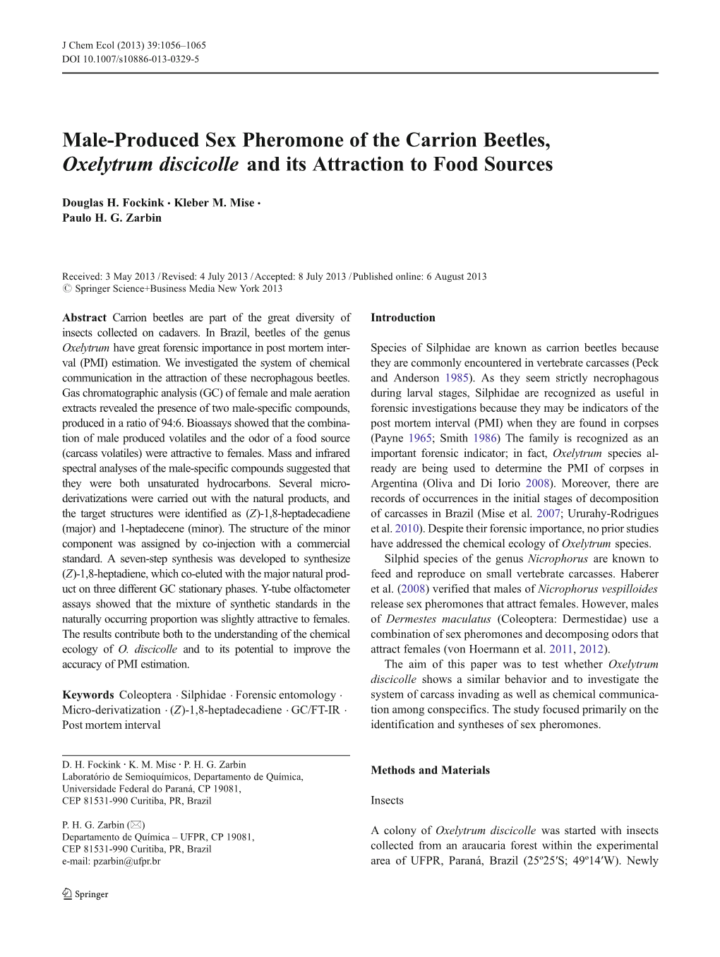 Male-Produced Sex Pheromone of the Carrion Beetles, Oxelytrum Discicolle and Its Attraction to Food Sources