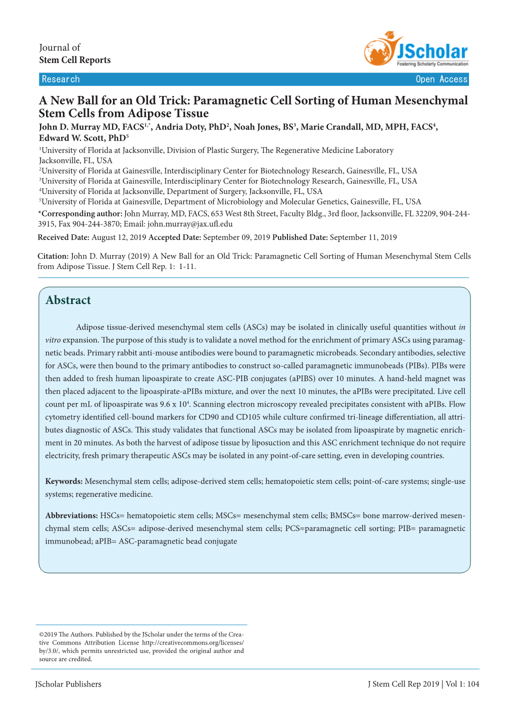 Paramagnetic Cell Sorting of Human Mesenchymal Stem Cells from Adipose Tissue John D