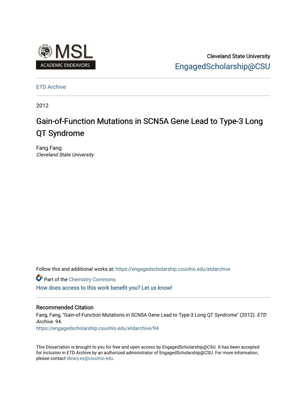 Gain-Of-Function Mutations in SCN5A Gene Lead to Type-3 Long QT Syndrome