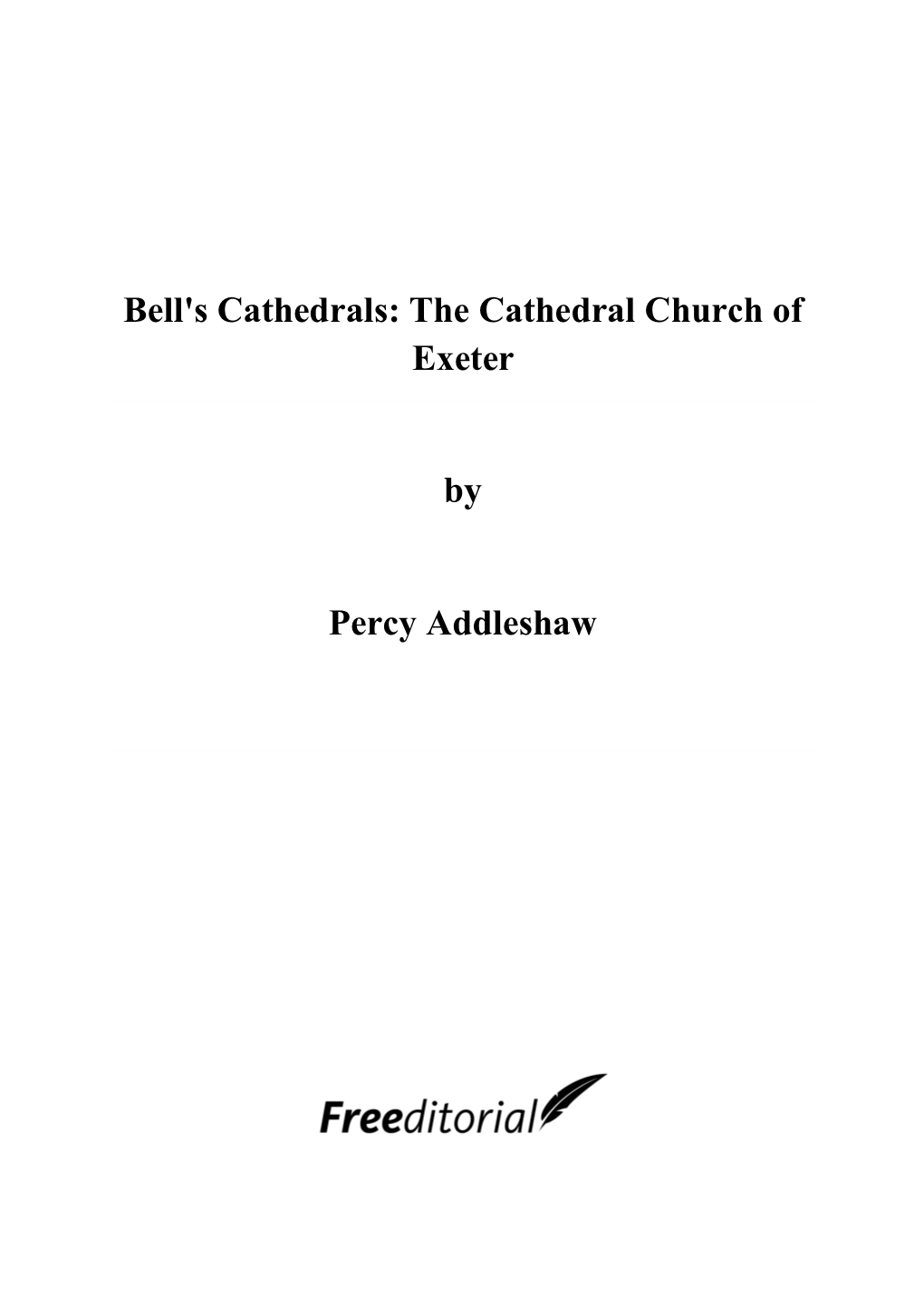 The Cathedral Church of Exeter by Percy Addleshaw