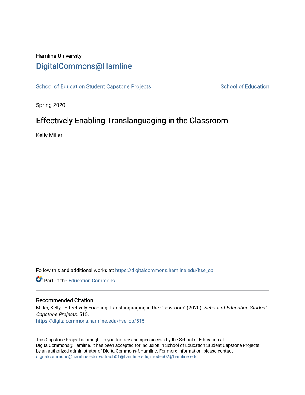 Effectively Enabling Translanguaging in the Classroom