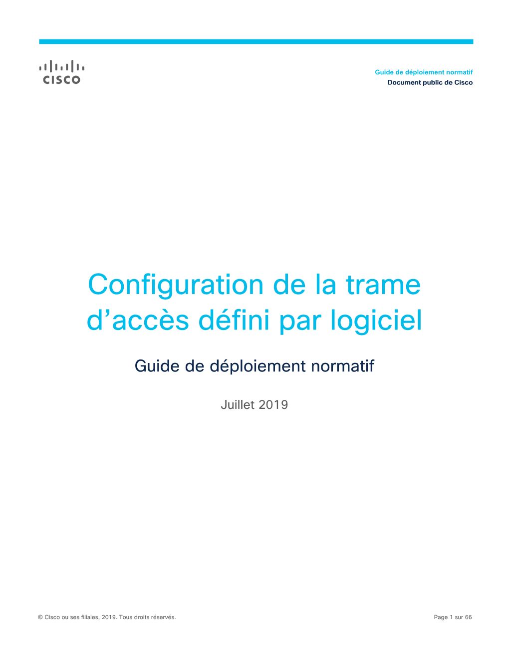 Configuration De La Trame D'accès Défini Par Logiciel