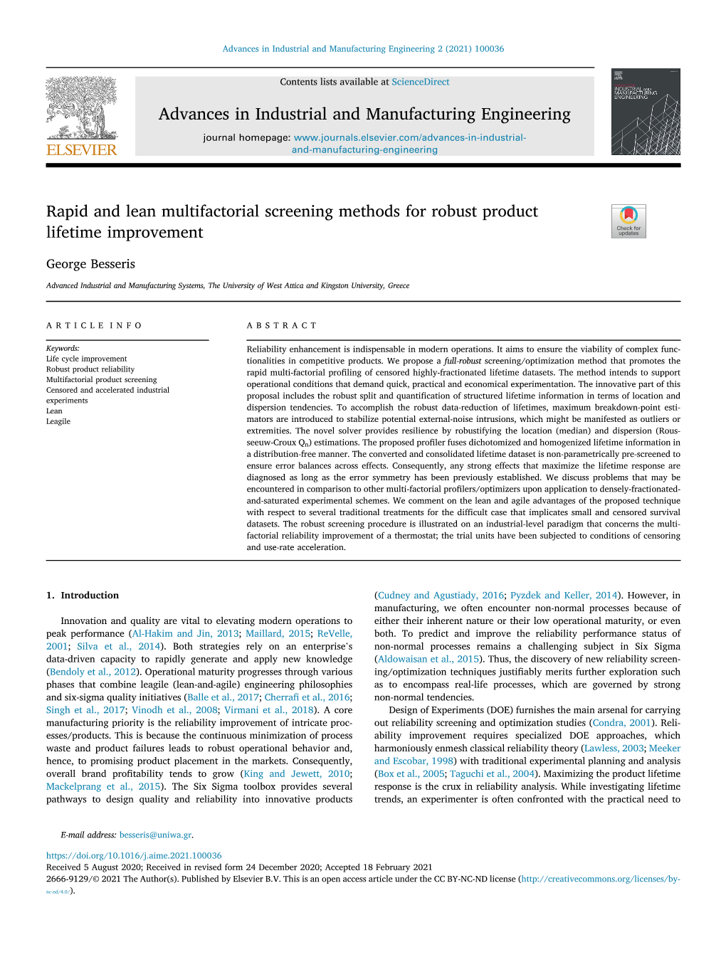 Rapid and Lean Multifactorial Screening Methods for Robust Product Lifetime Improvement